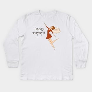 Totally Winging It, Cute Fairy Kids Long Sleeve T-Shirt